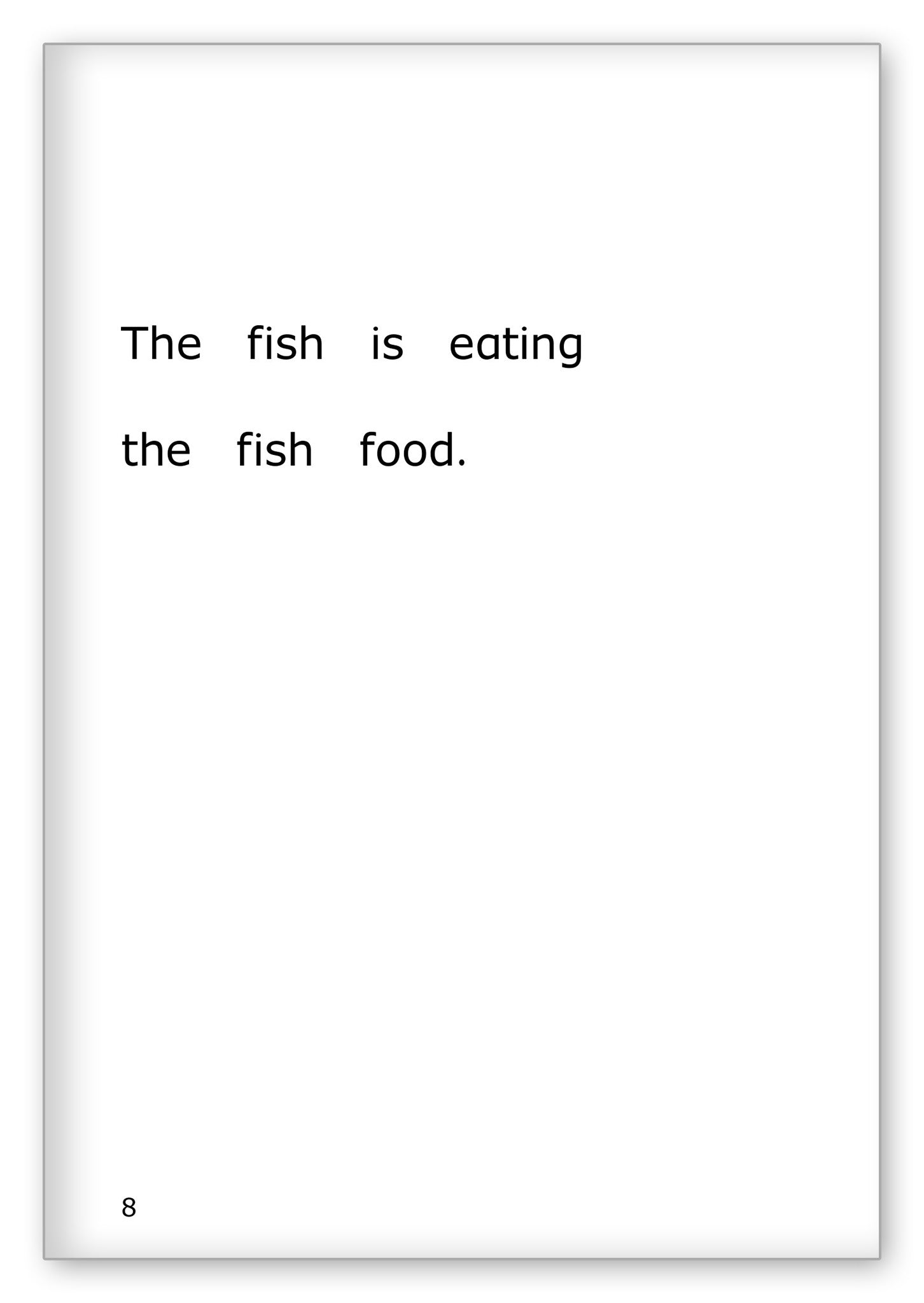 A Fish Story