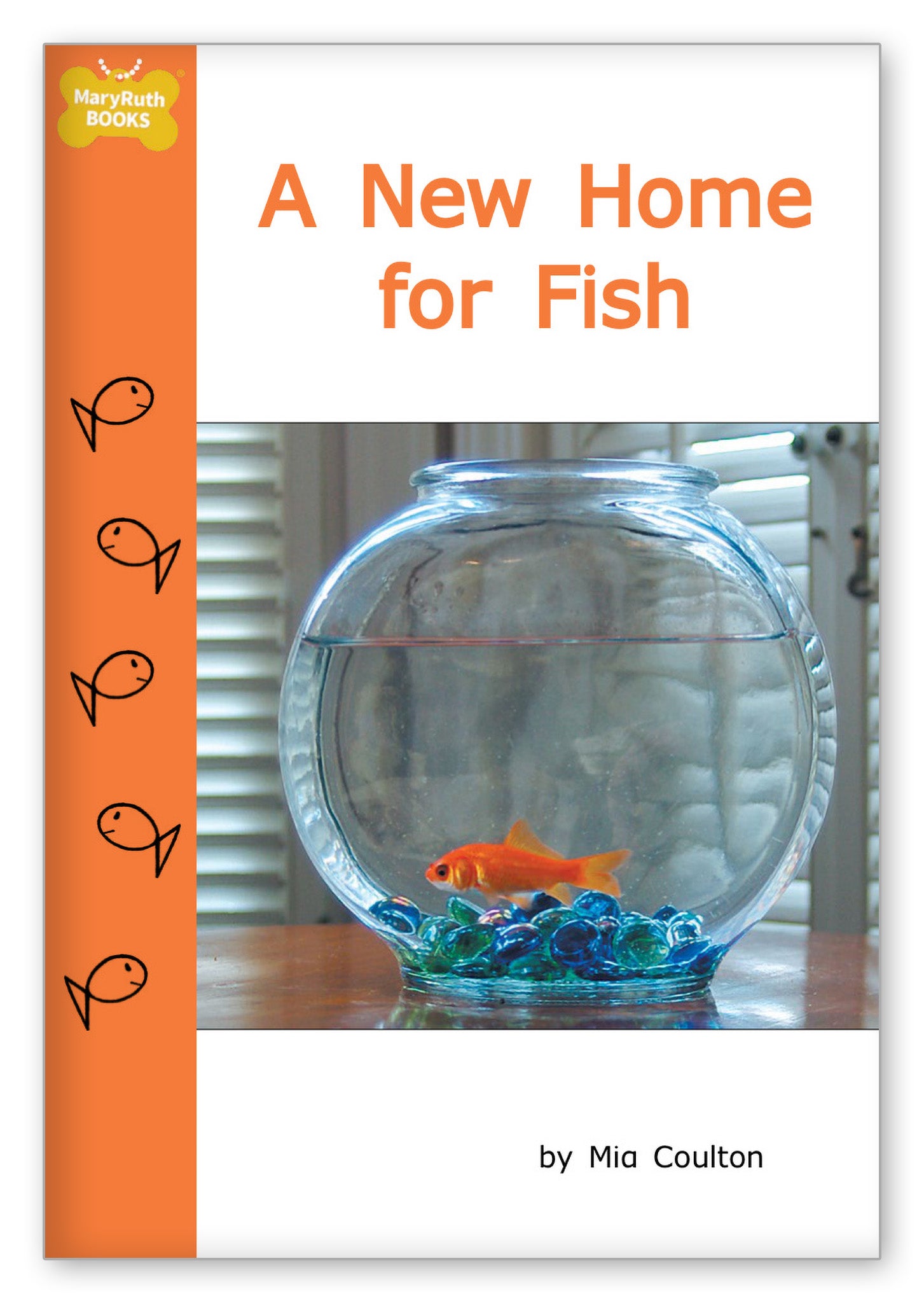 A New Home for Fish from Fish Stories