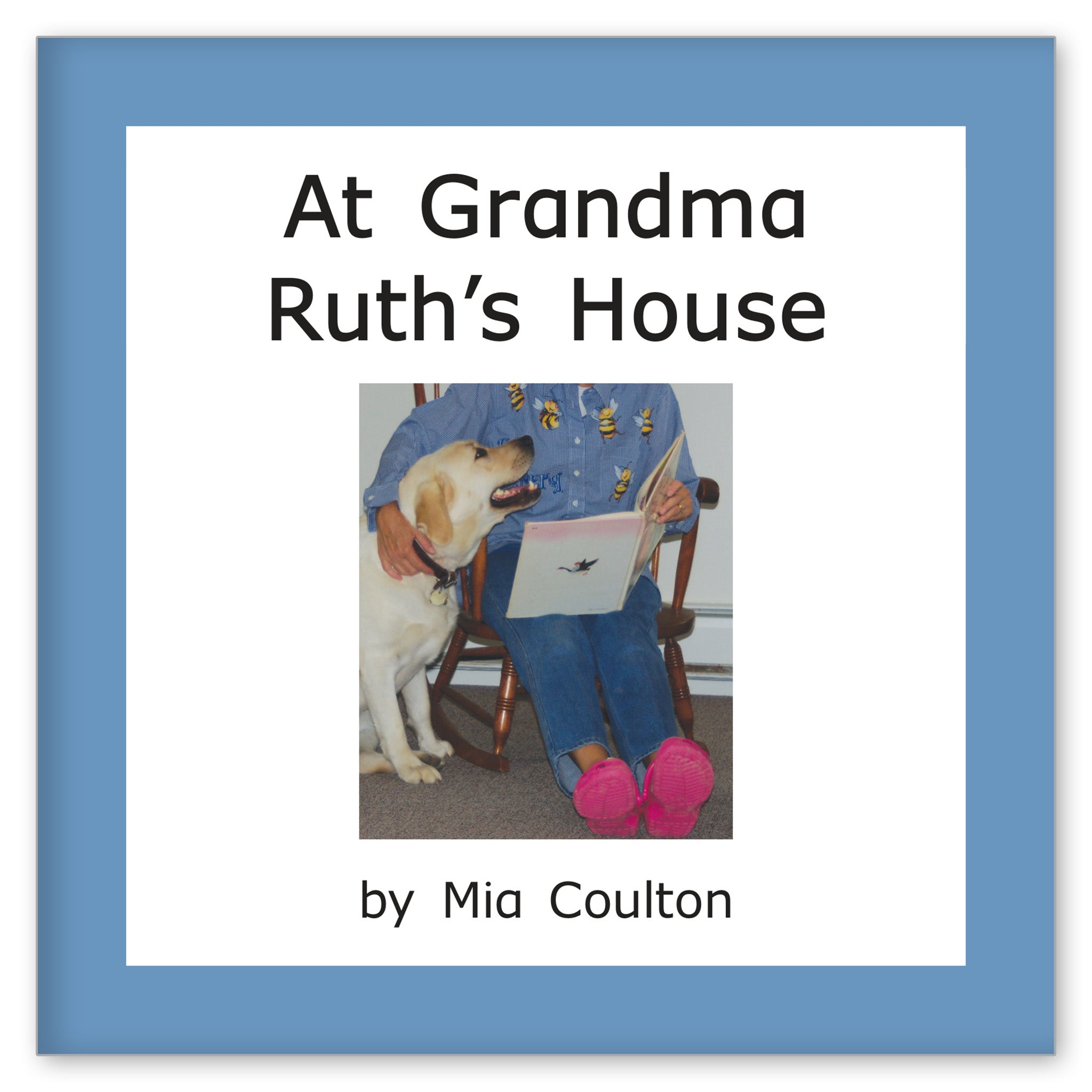 At Grandma Ruth's House from Danny and Grandma Ruth Books