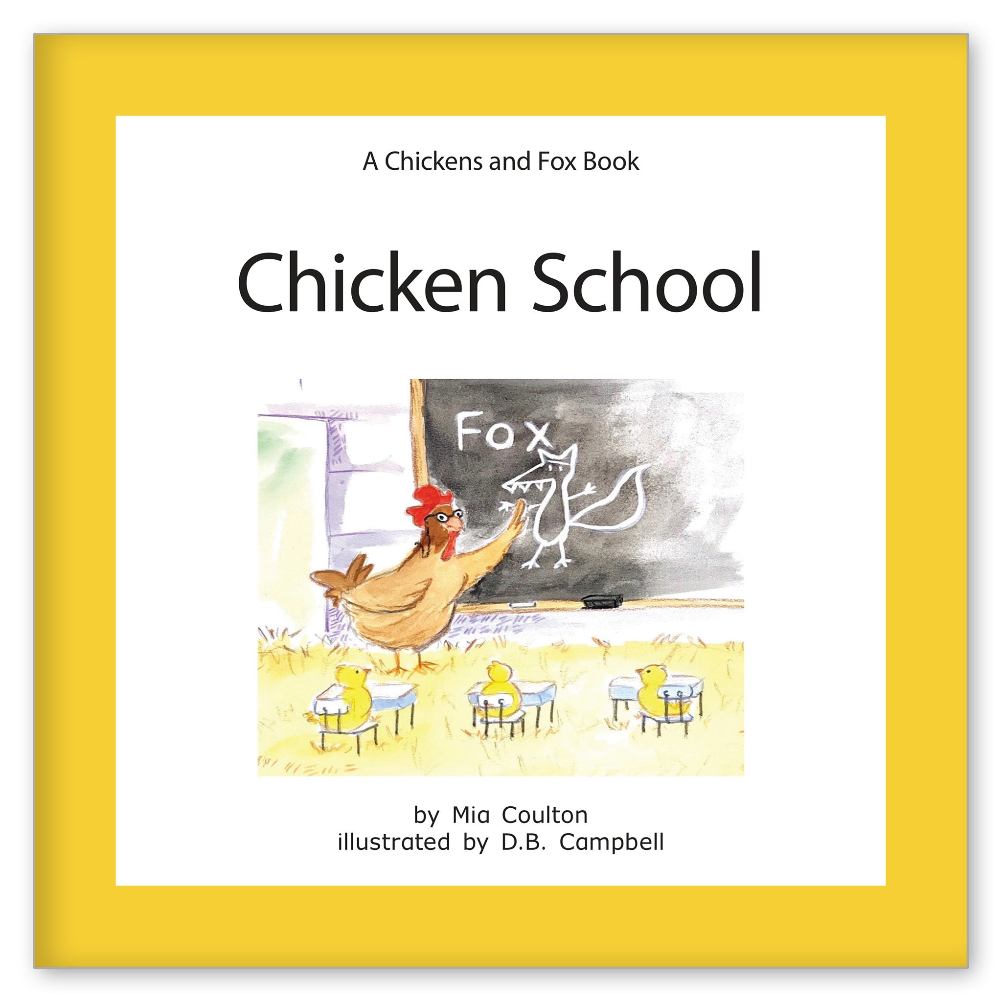 Chicken School from Chickens and the Fox