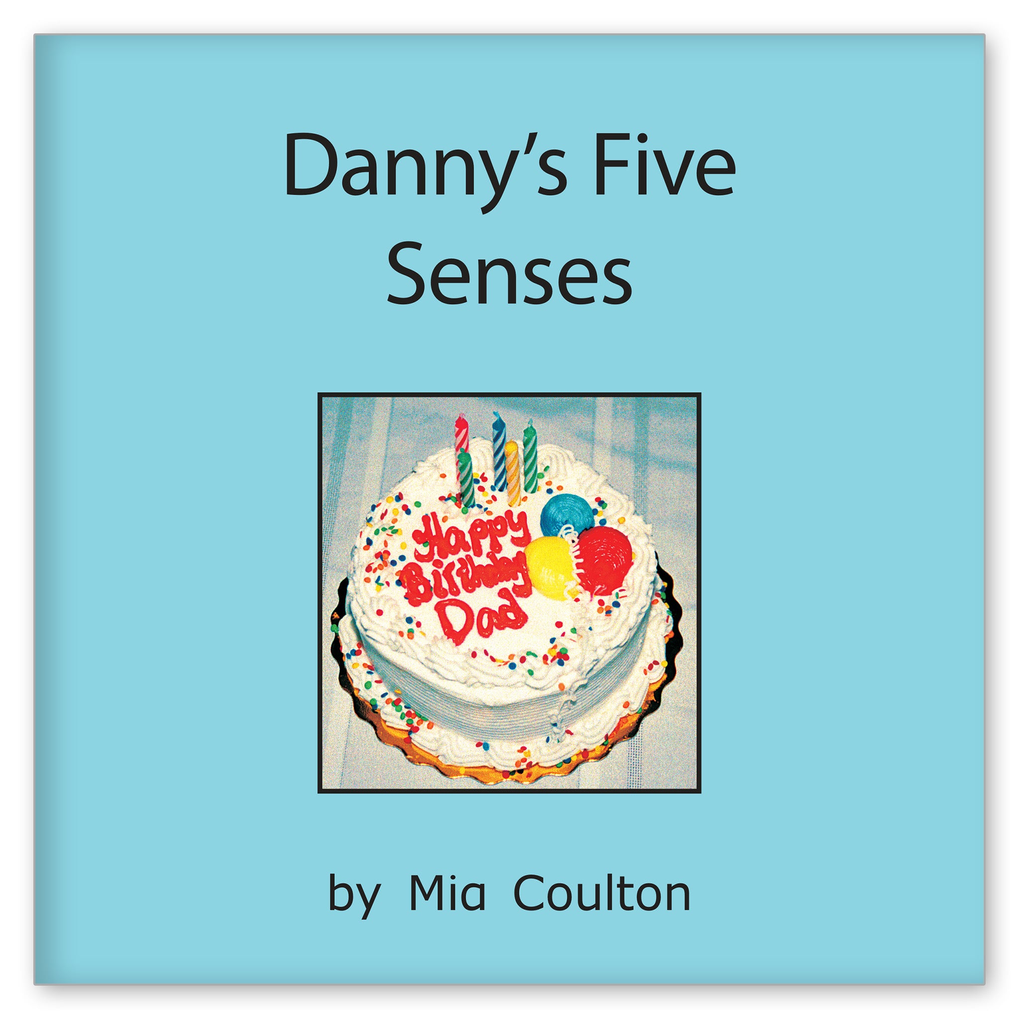 Danny's Five Senses from More Fun with Danny