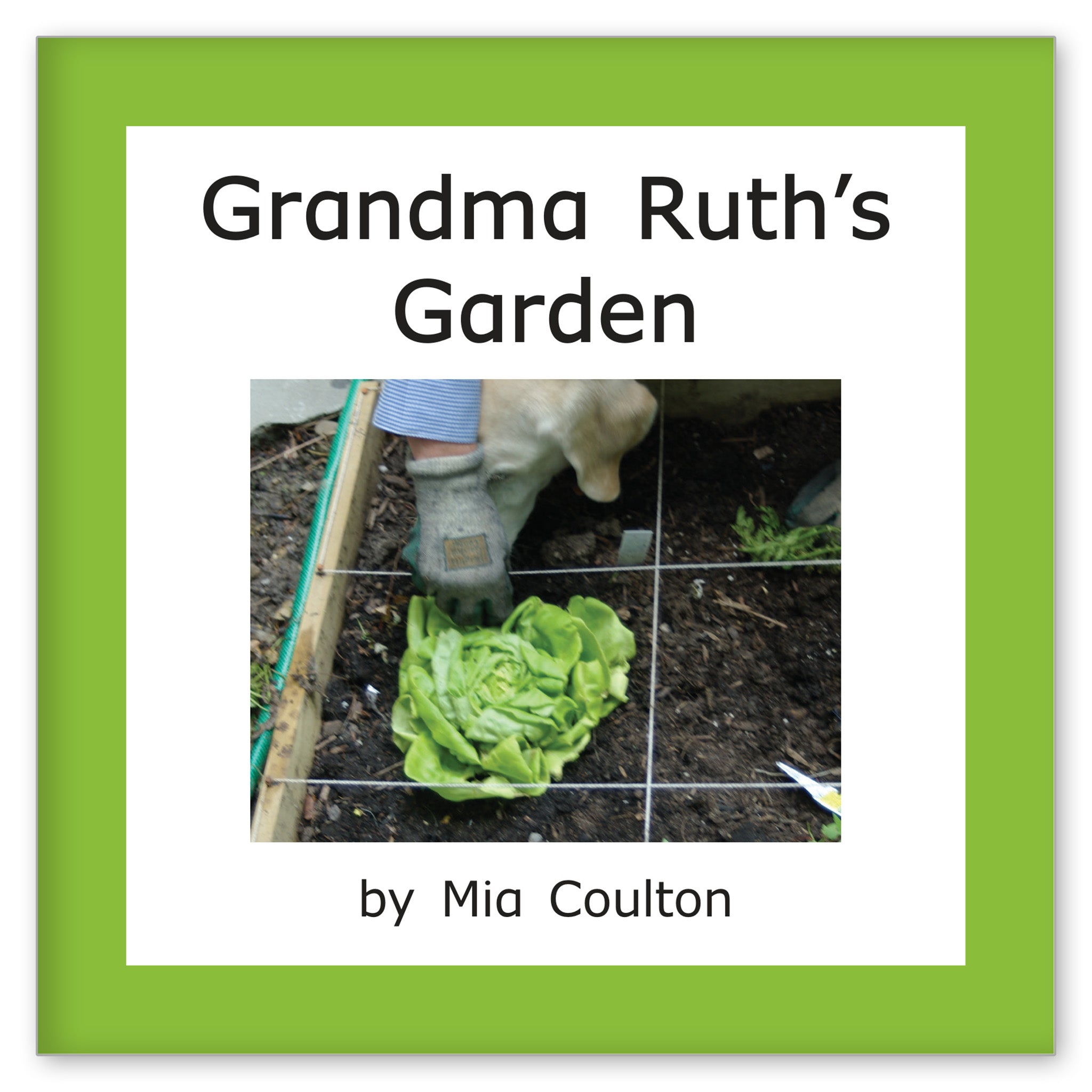 Grandma Ruth's Garden from Danny and Grandma Ruth Books