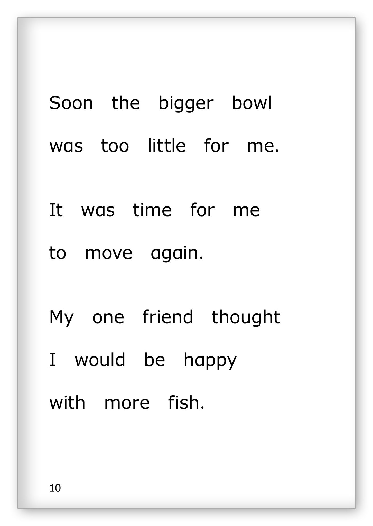 More Fish for Fish