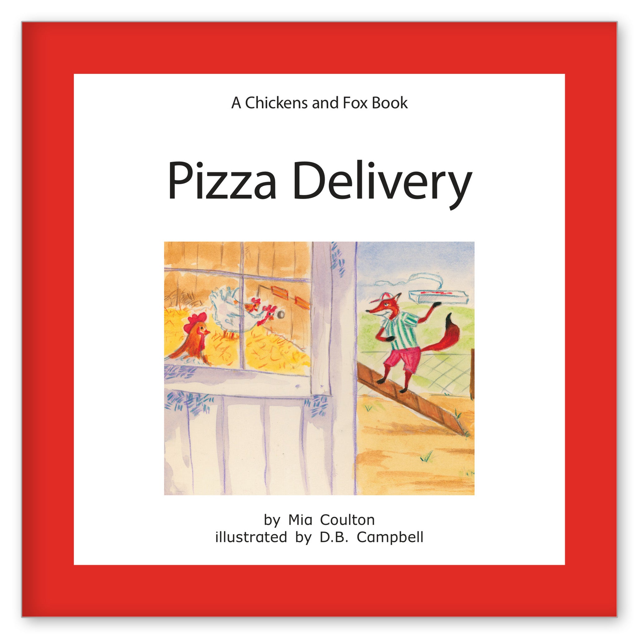 Pizza Delivery from Chickens and the Fox